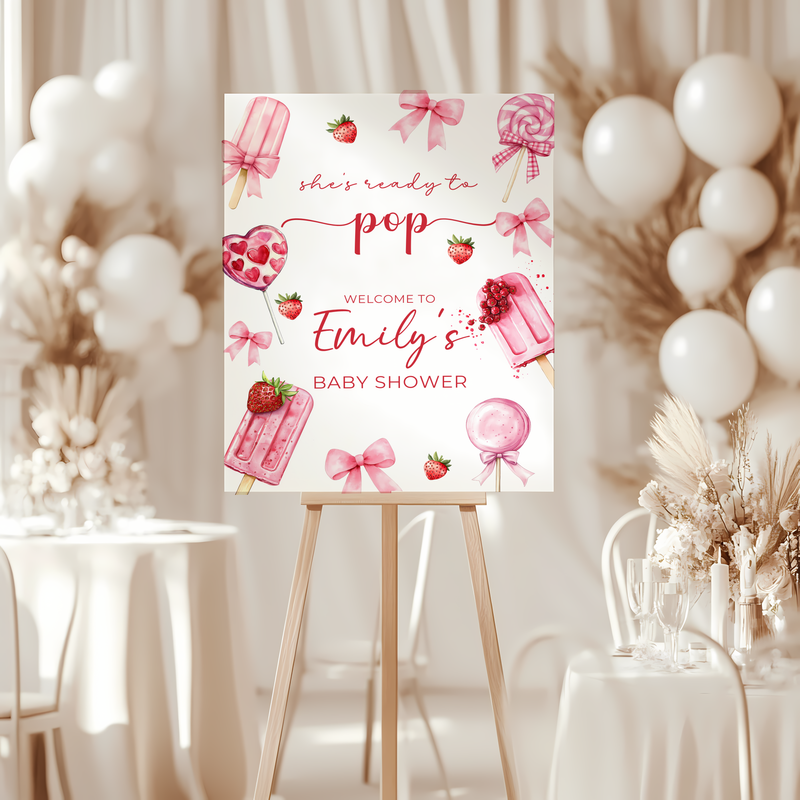 Baby Shower Welcome Sign - She's Ready To Pop Pink Strawberry Popsicle with Bows BS144