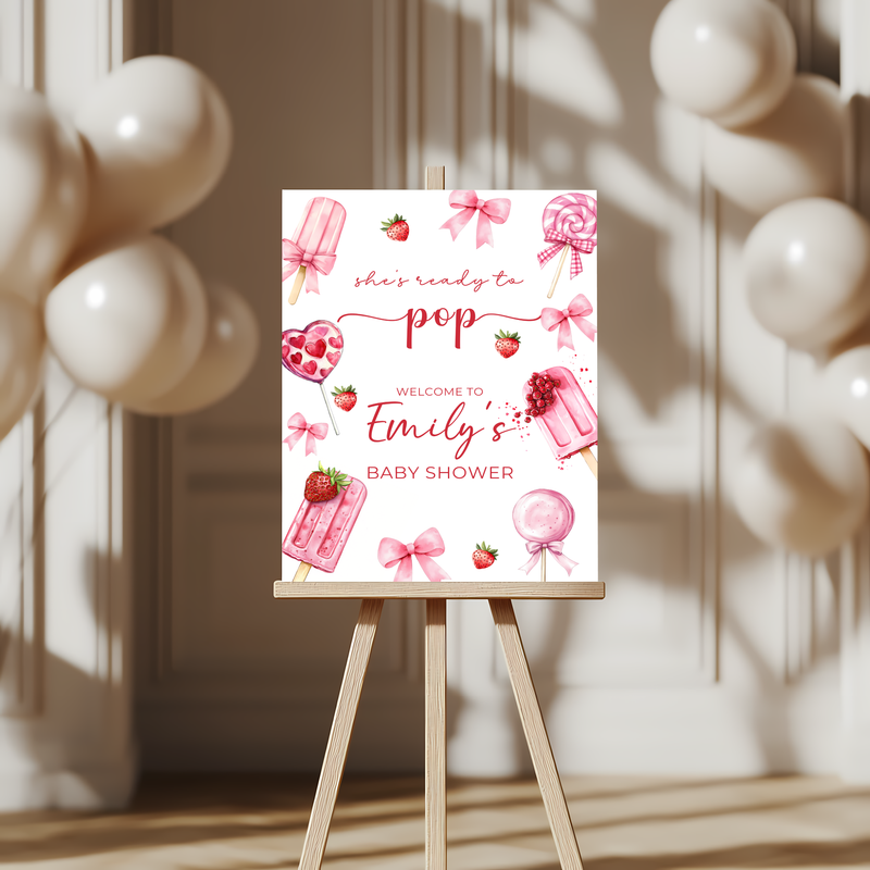 Baby Shower Welcome Sign - She's Ready To Pop Pink Strawberry Popsicle with Bows BS144