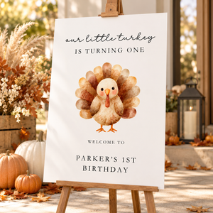 Little Turkey First Birthday Welcome Sign L169
