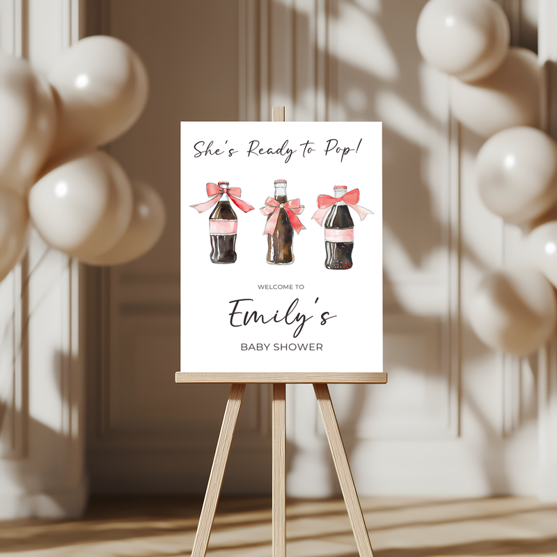 Baby Shower Welcome Sign - She's Ready To Pop Soda Cola BS153