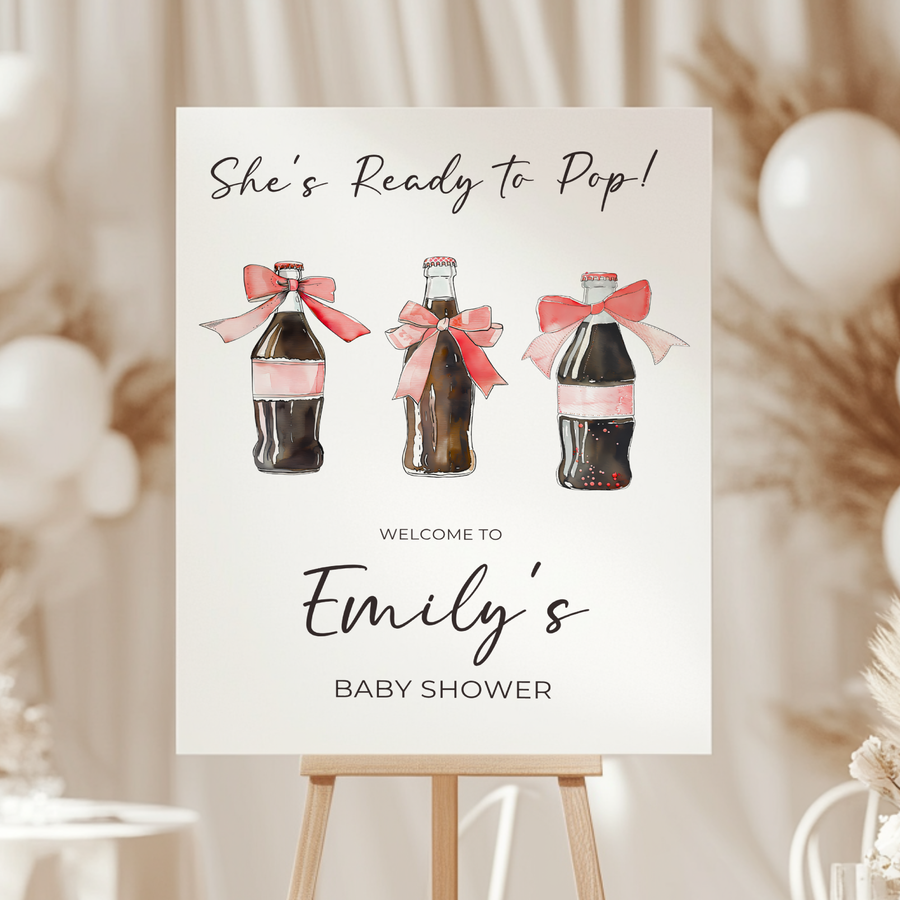 Baby Shower Welcome Sign - She's Ready To Pop Soda Cola BS153