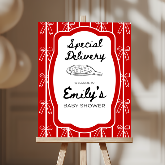 Baby Shower Welcome Sign - Special Delivery Pizza Our Hearts BS137