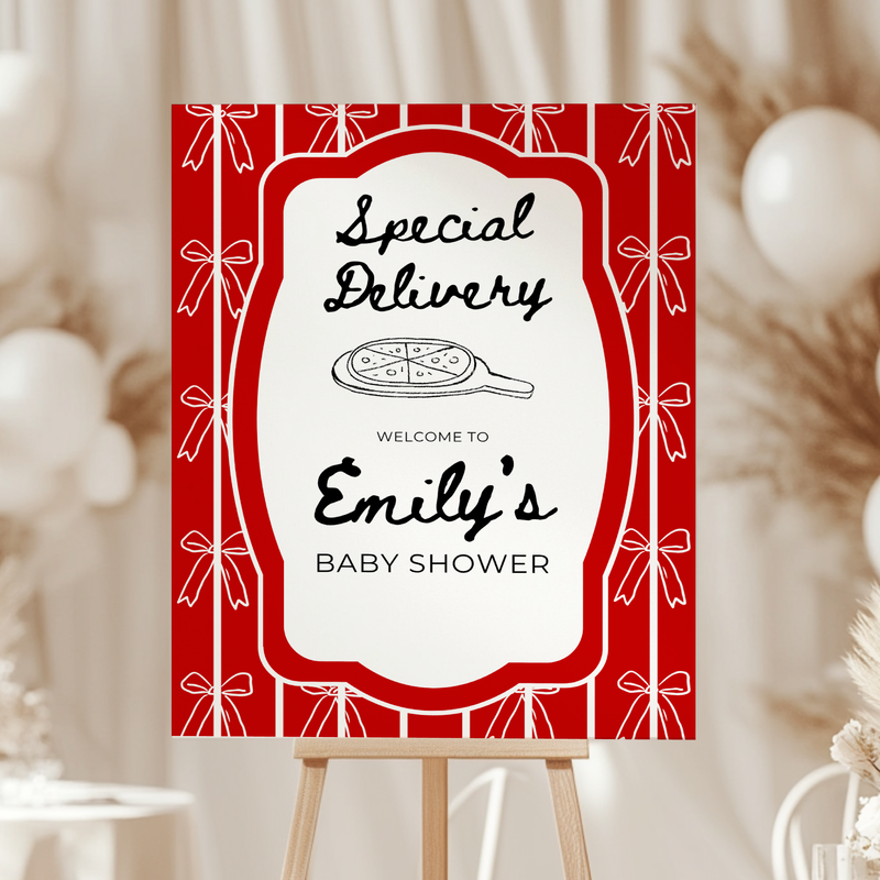 Baby Shower Welcome Sign - Special Delivery Pizza Our Hearts BS137