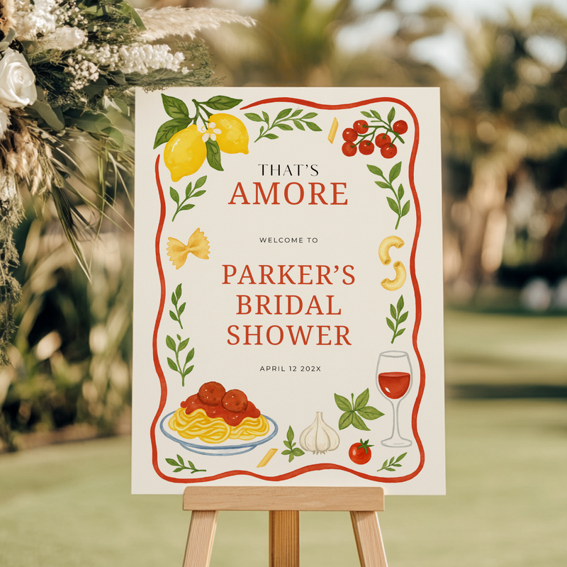 That's Amore Italian Themed Bridal Shower Welcome Sign L79