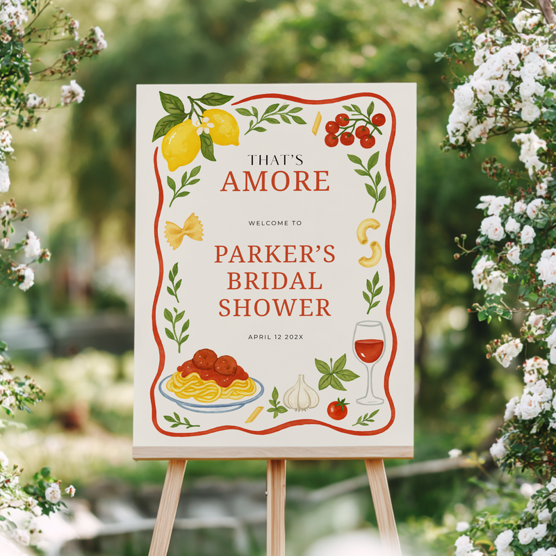 That's Amore Italian Themed Bridal Shower Welcome Sign L79