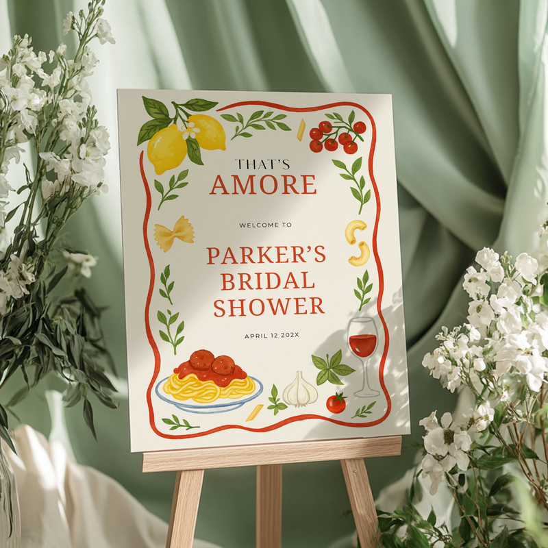 That's Amore Italian Themed Bridal Shower Welcome Sign L79