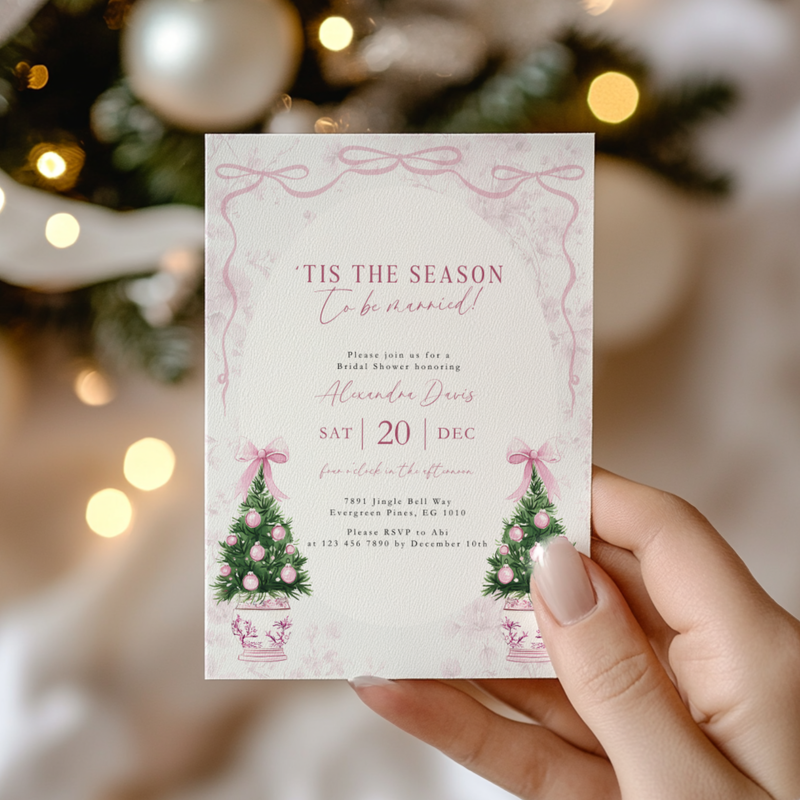 Elegant Pink Christmas Bridal Shower Invitation 'Tis the Season to be Married L40